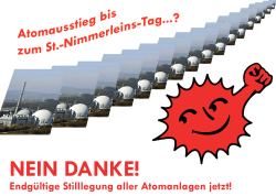 Weiterlesen: Atomausstieg ohne Ende...? - Nein Danke!